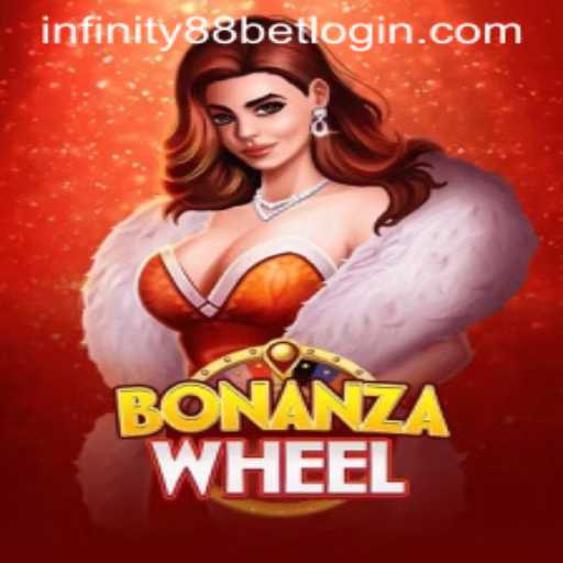 Unveiling BonanzaWheel: A Comprehensive Guide to the Game Experience on INFINITY88BET