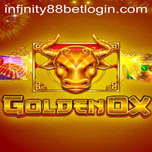 Discover the Thrill and Riches of GoldenOx at INFINITY88BET