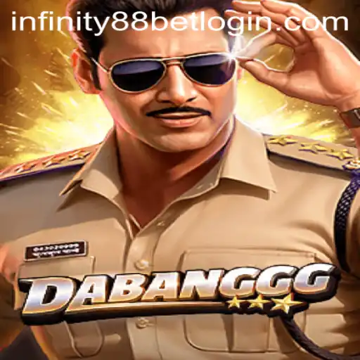 DABANGGG: A Thrilling Adventure with INFINITY88BET