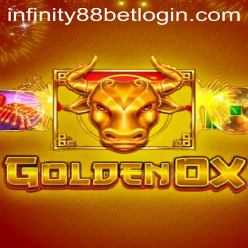 Discover the Thrill and Riches of GoldenOx at INFINITY88BET