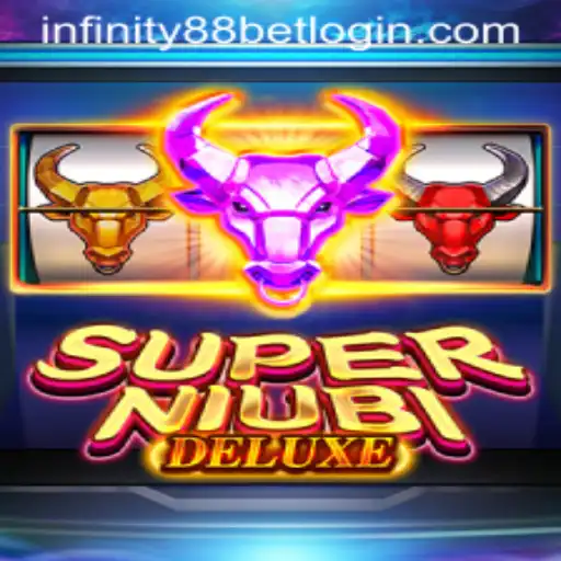 Discover the Exciting World of SuperNiubiDeluxe and the Role of INFINITY88BET