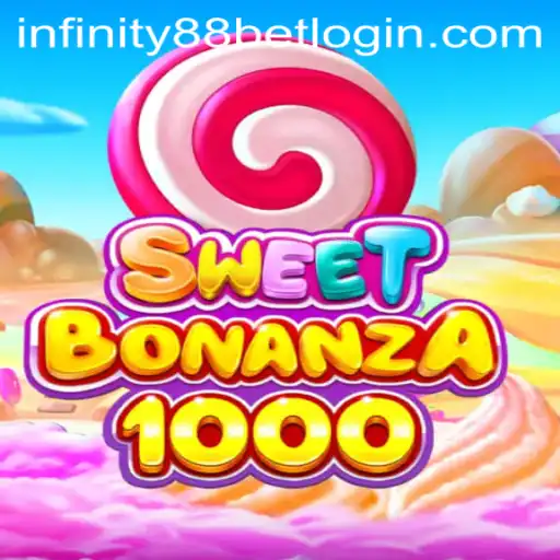 Experience the Thrills of SweetBonanza1000 with INFINITY88BET