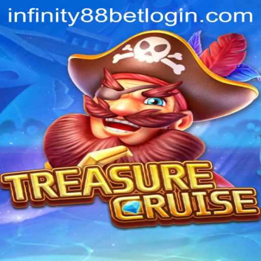 Explore TREASURECRUISE: The Ultimate Adventure with INFINITY88BET